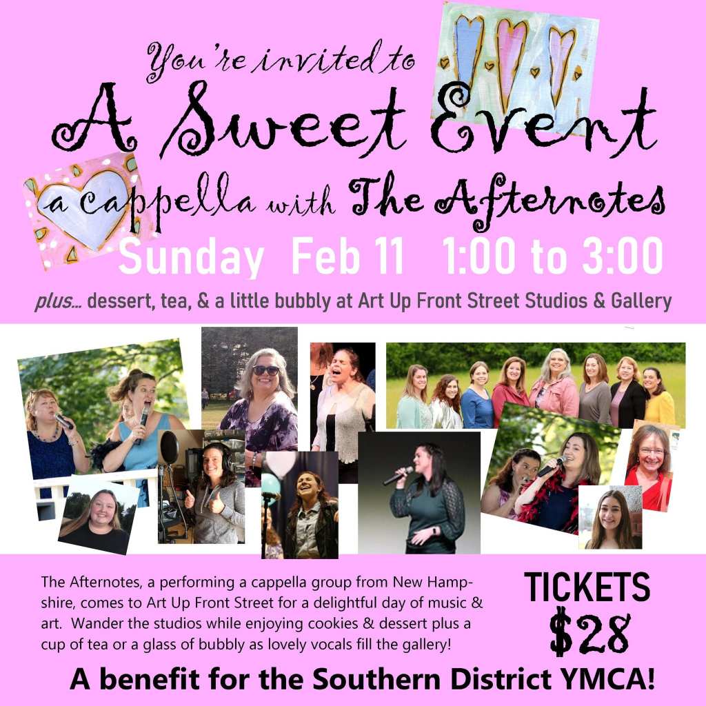 You're invited to A Sweet Event - a cappella with The Afternotes Sunday February 11, 1-3pm